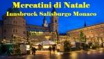 Mercatini di Natale Innsbruck Salisburgo Monaco da Cagliari 