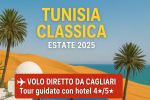 Tunisia Classica Estate 2025 – Tour Guidato da Cagliari con Volo Diretto e Hotel 4/5 stelle